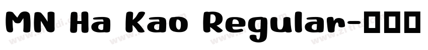 MN Ha Kao Regular字体转换